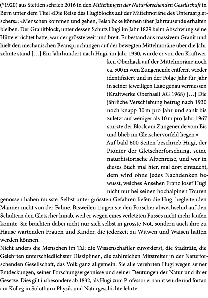 (*1920) aus Stettlen schrieb 2016 in den Mitteilungen der Naturforschenden Gesellschaft in Bern unter dem Titel «Die ...