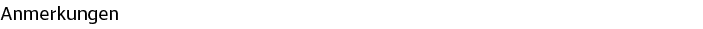 Anmerkungen