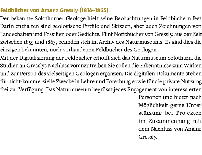 Feldb cher von Amanz Gressly (1814–1865) Der bekannte Solothurner Geologe hielt seine Beobachtungen in Feldb chern fe...