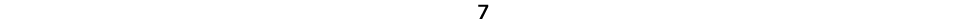 7